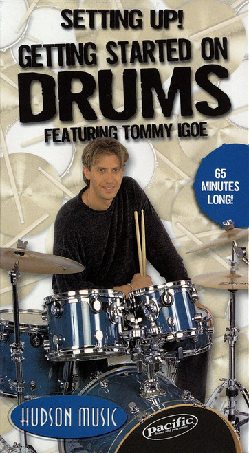 Getting Started on Drums featuring Tommy Igoe SETTING UP [VHS]