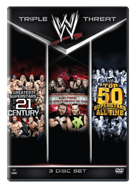 WWE: Triple Threat Collection: Greatest Superstars of the 21st Century / Allied Powers: The Worlds Greatest Tag Teams / Top 50 Superstars of All Time WWE: Triple Threat Collection: Greatest Superstars of the 21st Century / Allied Powers: The Worlds Greatest Tag Teams / Top 50 Superstars of All Time