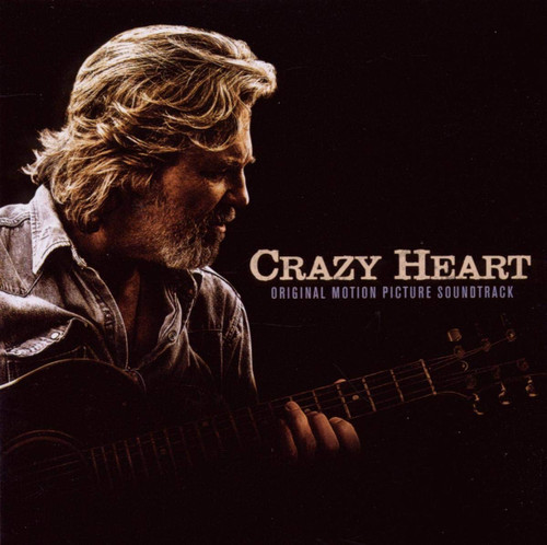 Crazy Heart: Original Motion Picture Soundtrack
