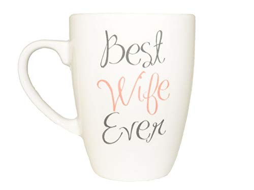 Best Wife Ever Mug, Coffee Cup Funny Mug Tea Birthday Gift for Him Unique Caffeine Addict Cute