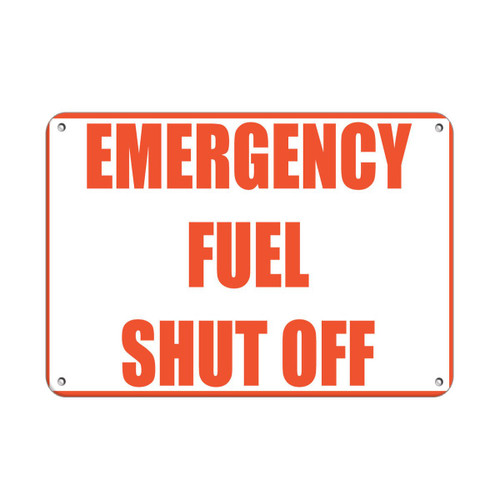 Aluminum Horizontal Metal Sign Multiple Sizes Emergency Fuel Shut off Hazard White With Border Weatherproof Street Signage 10x7Inches