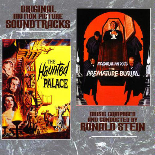 The Haunted Palace / The Premature Burial (Original Motion Picture Soundtracks) The Haunted Palace / The Premature Burial (Original Motion Picture Soundtracks)