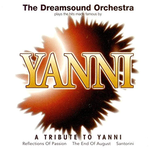 the dreamsound orchestra / yanni