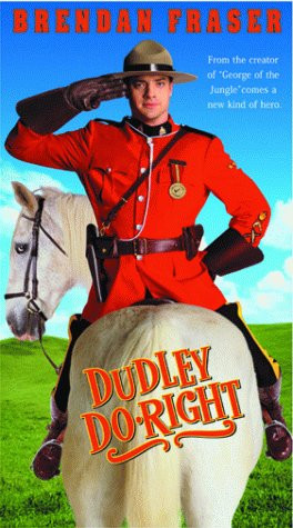 Dudley Do-Right [VHS]