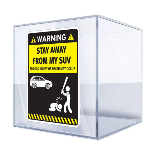 Decals Stickers Stay Away from My SUV Funny Sign 8 X 6