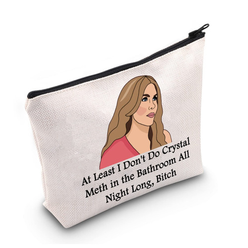 LEVLO RHOBH Housewives Gift I Don't Do Crystal Meth in the Bathroom Makeup Bag Wife Women Travel Zipper Pouch(I Don't Do Crystal Meth)