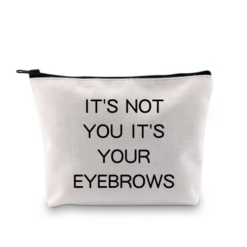 JXGZSO Esthetician Makeup Bag Makeup Artist Gift It's Not You It's Your Eyebrows Cosmetic Travel Bag Gift For Beautician Esthetician