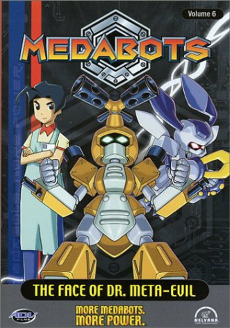 Medabots - The Face Of Dr. Meta-Evil (Vol. 6) Medabots - The Face Of Dr. Meta-Evil (Vol. 6)
