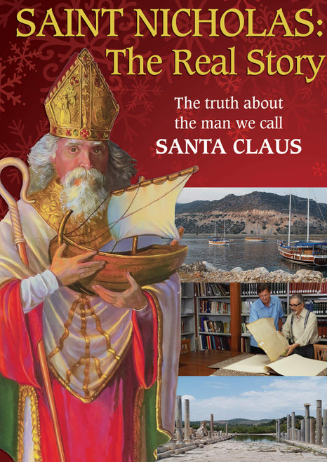 Saint Nicholas: The Real Story Saint Nicholas: The Real Story