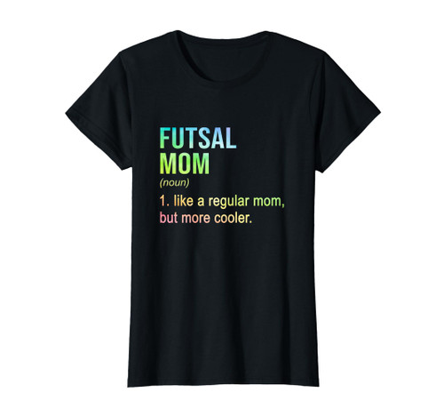 Futsal Mom Graphic Indoor Soccer Player Football Player T-Shirt