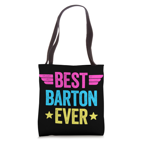 Best Barton Ever Tote Bag