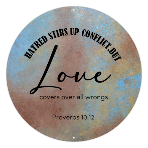 godblessign Hatred Stirs Up Conflict,but Metal Sign Religious Round Tin Signs Scripture Print Wall Art Vintage Metal Wreath Sign Wall Hanger Rustic Wall Decor for Bedroom Cafe Bar Office Garage