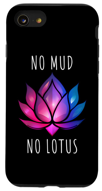 iPhone SE (2020) / 7 / 8 No Mud No Lotus - Buddhist Case