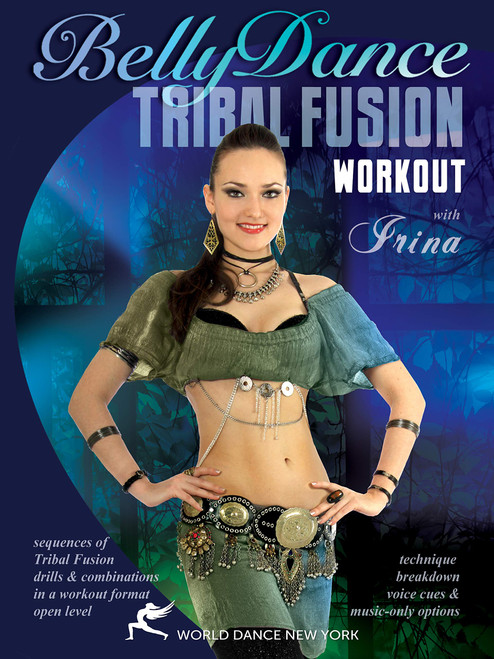 The Tribal Fusion Belly Dance Workout, with Irina: A bellydance fitness class of 100% tribal fusion style moves. Includes complete belly dance instructional how-to The Tribal Fusion Belly Dance Workout, with Irina: A bellydance fitness class of 100% tribal fusion style moves. Includes complete belly dance instructional how-to