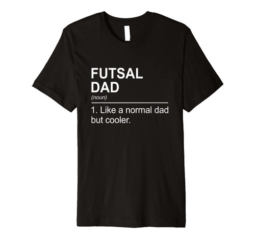 Mens Futsal Dad Graphic Indoor Soccer Player Football Player Premium T-Shirt