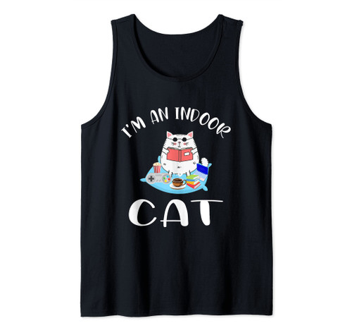 I'm an indoor cat - I drink coffee, read books, play games Tank Top