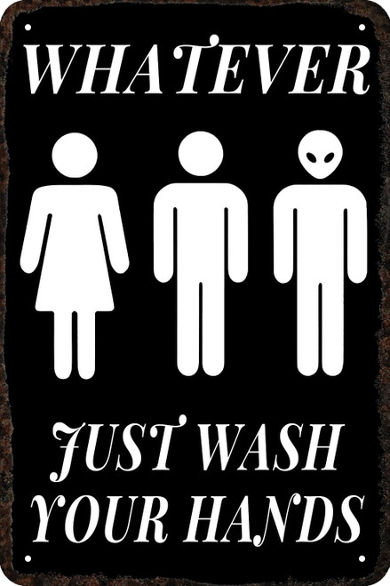 Whatever Just Wash Your Hands Vintage Metal tin Sign Funny Art Wall Decorations for Home Man Cave Bedroom Bar Bathroom 8x12 Inch