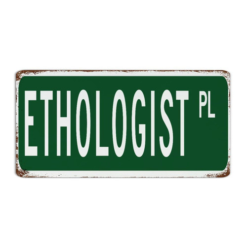Funny Novelty Metal Sign Ethologist Green Wall Decorations Tin Signs for Bedroom Pubs Club Dorm PL Series Profession Gift Art Poster Gift for Fence 6x12 Inch