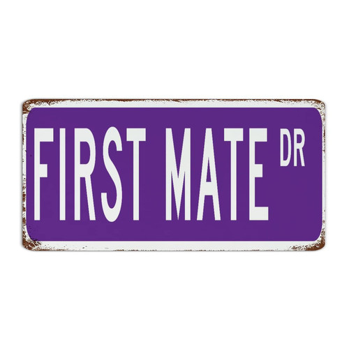 First Mate 6x12 Inch Metal Signs Personalized Outside Room Shop Wall Decor Metal Plaque Career Street Tin Signs for Bedroom