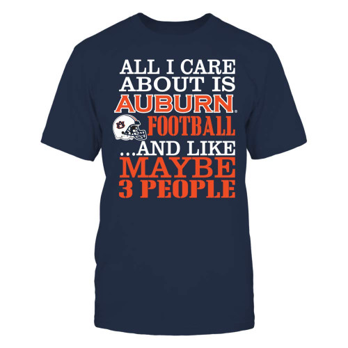 FanPrint Auburn Tigers T-Shirt - All I Care About is Auburn Football - Men's Tee/Navy/XL