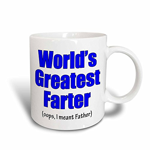 3dRose Mug Worlds greatest farter.Oops I meant Father. Blue. (mug_193248_3) - 11oz - Transforming, Black/White 3dRose Mug Worlds greatest farter.Oops I meant Father. Blue. (mug_193248_3) - 11oz - Transforming, Black/White