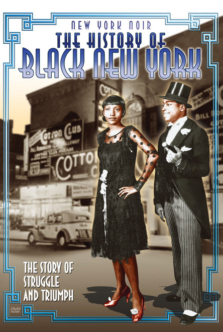 The History of Black New York The History of Black New York