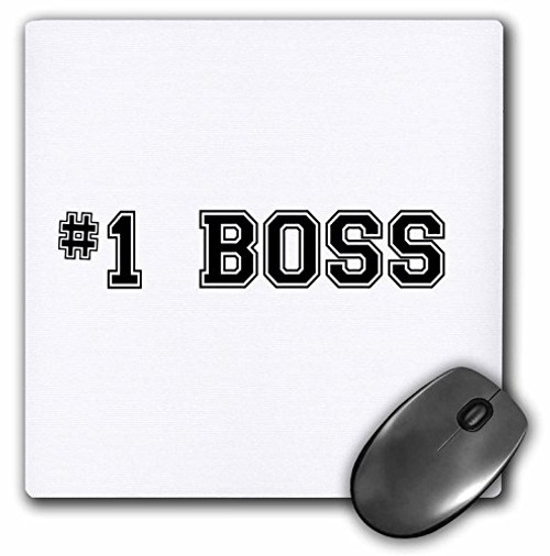 3dRose LLC 8 x 8 x 0.25 Inches Mouse Pad, Number 1 Boss Number One Best Greatest Boss Work And Office Gifts Fun Flattering Gifts Black (mp_151594_1)