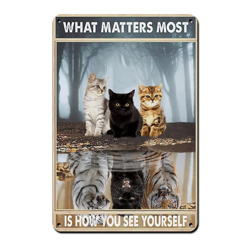 Black Cute Cat Metal Retro Tin Sign-What Matters Most is How You See Yourself-Vintage Inspirational Sign for Home Coffee Wall Decor Cafe Decorative Wall Signs Motivational Wall Art 8x12 Inch