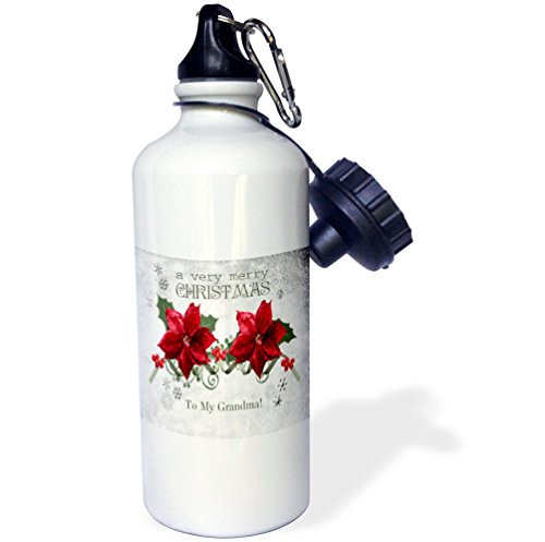 3dRose wb_154924_1"Berries and Poinsettias, a very merry Christmas, To My Grandma" Sports Water Bottle, 21 oz, White