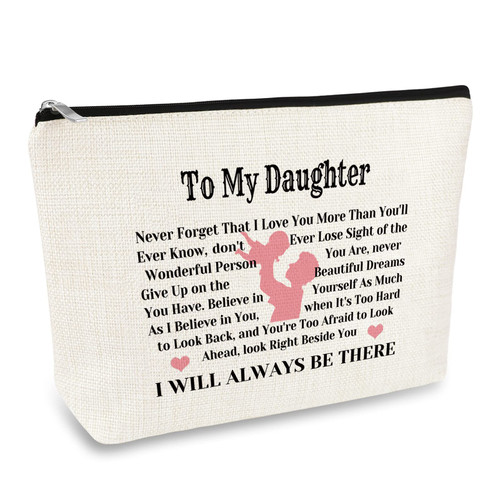 to My Daughter Gift from Mom Dad Makeup Cosmetic Bag Daughter Birthday Gift Inspirational Gift for Daughter Christmas Graduation Wedding Gift for Daughter Adult Daughter Gift Travel Toiletry Pouch