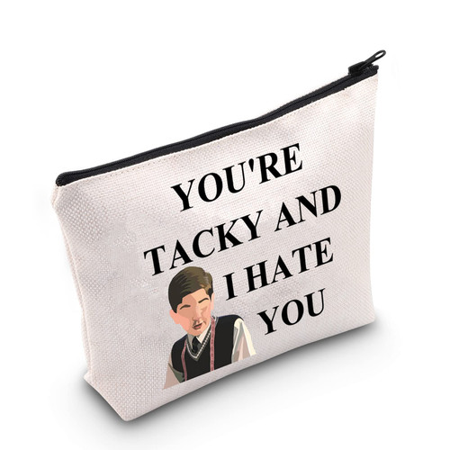 LEVLO School of Rock TV Show Cosmetic Make Up Bag School of Rock Fans Gift You're Tacky And I Hate You Makeup Zipper Pouch Bag(You're Tacky)