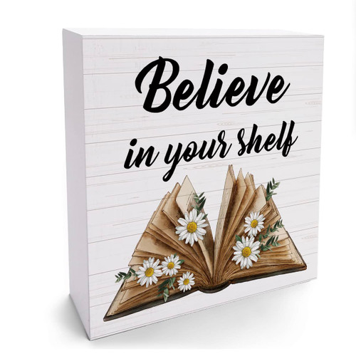 Inspirational Quotes Book Lovers Gifts Decor Desk Decor Wooden Box Sign Motivational Rustic Wood Block Plaque Box Sign for Book Addict Librarian Home Shelf Table Decoration Believe in Yourself Sign