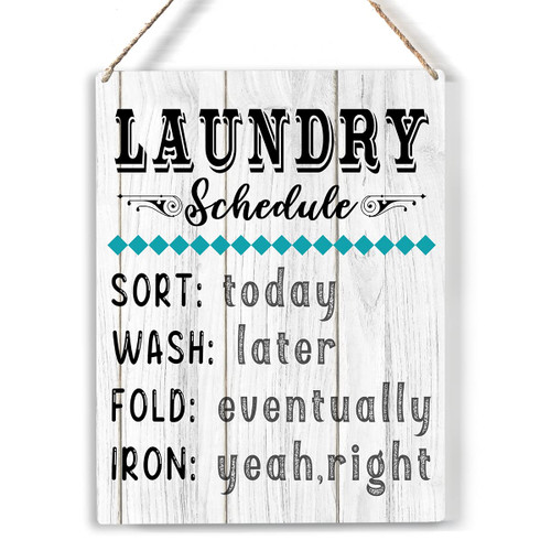 Laundry Schedule Sort Today Wood Sign Laundry Room Wooden Signs Rustic Hanging Plaque Home Wall Art 8" x 10" Sign Wall Decor for Home