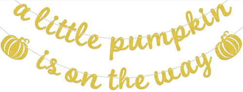 A Little Pumpkin is On the Way Banner, Pumpkin Baby Shower Decorations, Thanksgiving Fall Theme Gender Reveal Decoration, Autumn Birthday Party Supplies Gold A Little Pumpkin is On the Way Banner, Pumpkin Baby Shower Decorations, Thanksgiving Fall Theme Gender Reveal Decoration, Autumn Birthday Party Supplies Gold