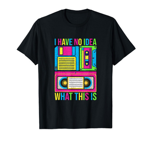 I Have No Idea What This Is Men Women Kid T-Shirt