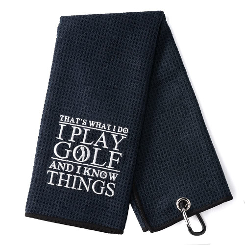 DYJYBMY That's What I Do I Play Golf and I Know Things Golf Towel, Embroidered Black Golf Towels for Golf Bags with Clip, Golf Gift for Men, Birthday Gifts for Golf Fan, Retired Gifts for Coworker