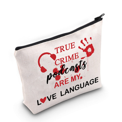 G2TUP True Crime Junkie Gift True Crime Podcasts Are My Love Language Makeup Bag True Crime Lover Cosmetics Bag Crime Show Gift Murder Show Travel Bag (True Crime Podcasts White Bag) G2TUP True Crime Junkie Gift True Crime Podcasts Are My Love Language Makeup Bag True Crime Lover Cosmetics Bag Crime Show Gift Murder Show Travel Bag (True Crime Podcasts White Bag)