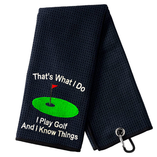 KTTGYRE Funny Black Golf Towels, That's What I Do I Play Golf and I Know Things, Embroidered Golf Towels for Golf Bags, Golf Accessories for Men, Dad, Golf Fan, Birthday Christmas, Retirement Gifts