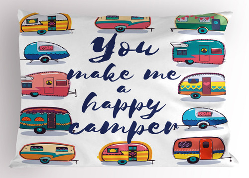 Lunarable Camper Pillow Sham, You Make Me Happy Camper Motivational Words with Caravans Retro Style Travel Graphic, Decorative Standard Queen Size Printed Pillowcase, 30" X 20", Indigo Yellow