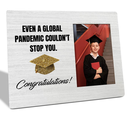 Funny Congratulations Gifts Picture Frame, Even A Global Pandemic Couldn't Stop You, Tabletop Picture Frame Plaque Gift, Graduating Party Photo Frame Decor, Rustic Graduation Present, New Chapter Gift