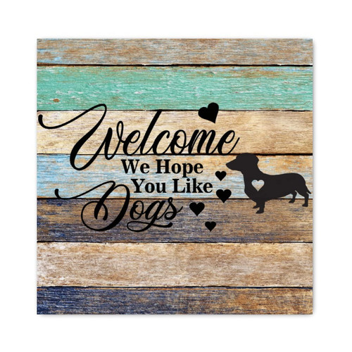 Wood Sign Welcome We Hope You Like Dog Wooden Wall Sign German Shepherd Dog Decorative Home Wall Art Dog Animal Bright Art Wall Decoration For Laundry Room Home Kitchen Decoration Decor 8x8in