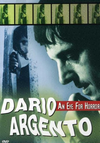 Dario Argento - An Eye for Horror [DVD]
