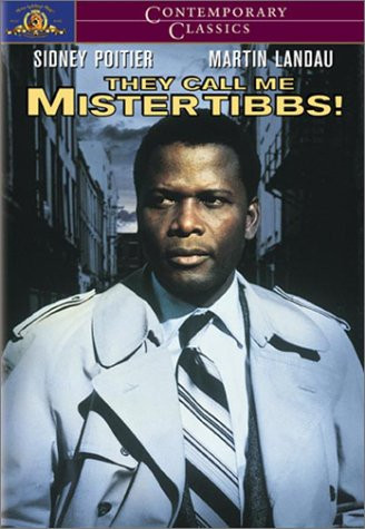 They Call Me Mr. Tibbs [DVD]