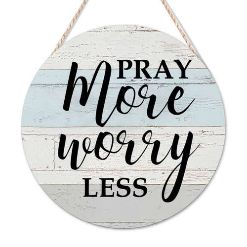 Arupkeer Welcome Sign Pray More Worry Less Round Wood Signs Sign Christian Scripture Classic Wall Art Hanging For Home Laundry Room Kitchen Bedroom Housewarming Gift 10x10in