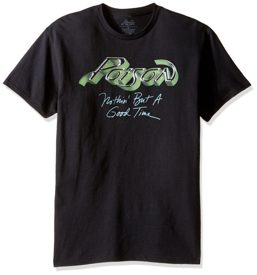 Poison Men's Nothin But A Good Time T-Shirt, Black, Medium