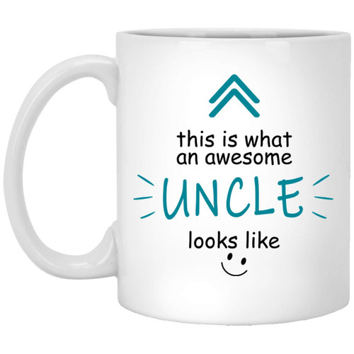 GreenStar Gifts This Is What An Awesome Uncle Looks Like Mug, Father's Day Gift, Christmas Gift For Uncle, Uncle Present, Best Uncle Ever 11oz, NGIAVIIR2Y 11oz, White