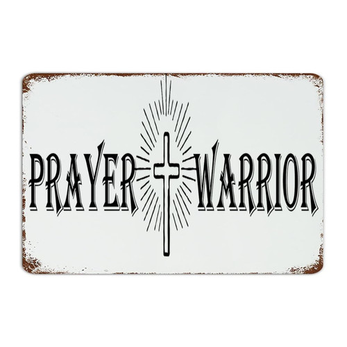 Autravelco Rustic Metal Signs Prayer Warrior Wall Decor Aluminum Metal Sign for Restaurants Kitchen Laundry Art Poster Gift for Gate 8x12 Inch