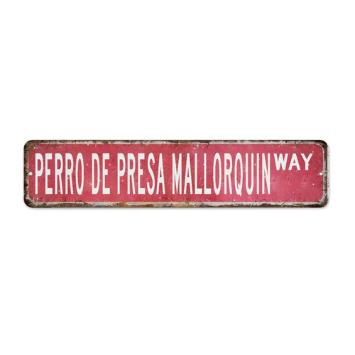 Perro De Presa Mallorquin Pink 4x18 Inch Metal Sign Country Laundry House Room Man Cave Decor Metal Plaque Animal Solid Color Aluminum Metal Sign for Living Room