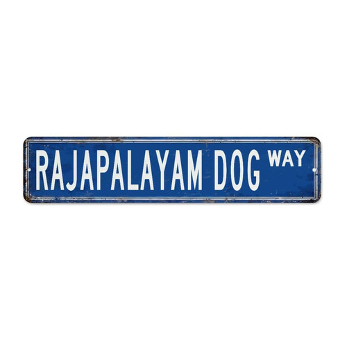 Retro Metal Signs Rajapalayam Dog WAY Room Decor for Men Tin Signs for Outdoor Laundry Business Dog Owner Gift Art Poster Gift for Pubs Club 4x18 Inch