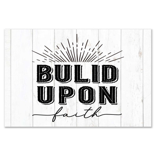 Build upon Faith Wood Home Sign Modern Laundry Wall Decor Wooden Plaque Sign Retro Wooden Plaque for Kitchen Bathroom 8x12 Inch